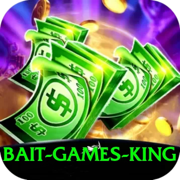 bait Games King - 2
