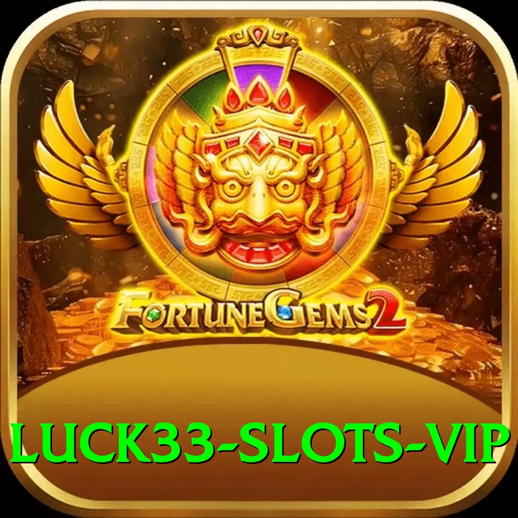 luck33 - Slots VIP - 2